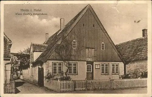 Heide Holstein Klaus Groths Geburtshaus / Heide /Dithmarschen LKR