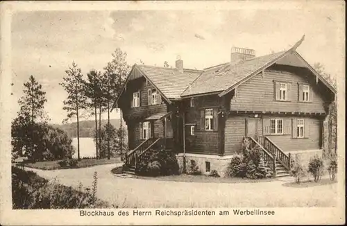 Werbellin Werbellinsee Blockhaus Reichspraesident / Schorfheide /Barnim LKR