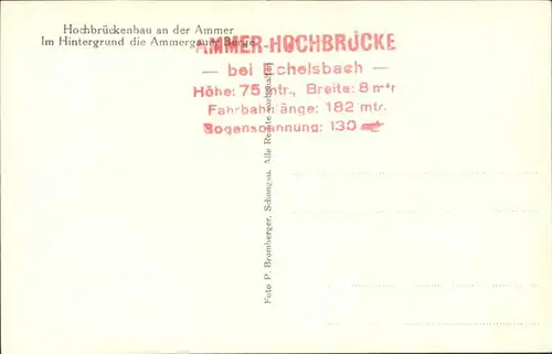 Echelsbach Ammerhochbruecke / Bad Bayersoien /Garmisch-Partenkirchen LKR