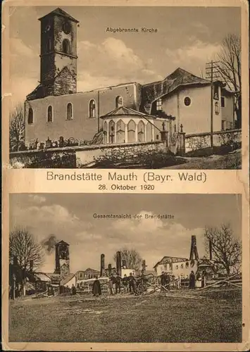 Mauth Kirche Brand Zerstoerung  / Mauth /Freyung-Grafenau LKR