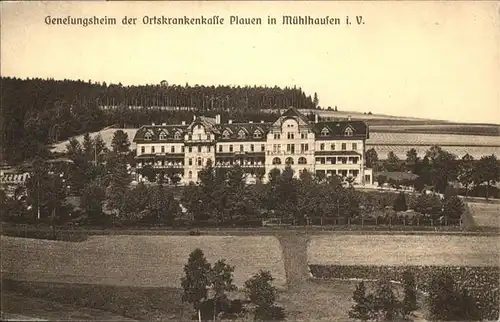Muehlhausen Vogtland Genesungsheim Ortskrankenkasse Plauen