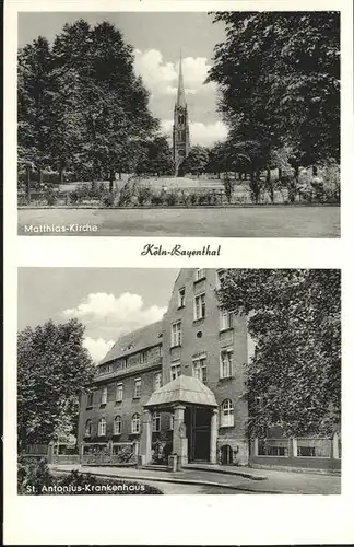 Bayenthal Koeln Matthias Kirche  St Antonius Krankenhaus  / Koeln /Koeln Stadtkreis