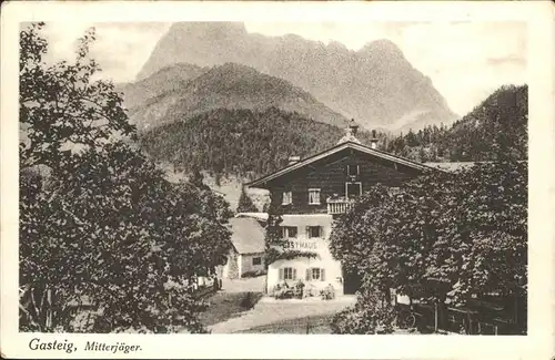 wx56059 Gasteig Tirol Gasthaus Mitterjaeger Kategorie. Oesterreich Alte Ansichtskarten