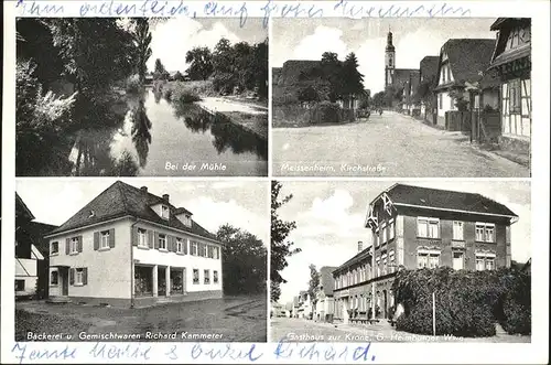 Meissenheim Baden Kirchstrasse
Baeckerei Kammerer
Muehle / Meissenheim /Ortenaukreis LKR