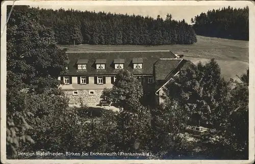 Enchenreuth Birken Pension Waldfrieden Kat. Helmbrechts