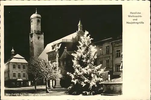 Weilheim Oberbayern Marienplatz Weihnachten Neujahr Kat. Weilheim i.OB