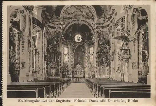 Osterhofen Bayrischzell Erziehungsinstitut der englischen Fraeulein Damenstift Kirche Kat. Bayrischzell