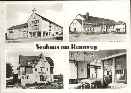 Neuhaus Rennweg Kulturhaus Erich Weinert HO-Hotel Hirsch Kat. Neuhaus Rennweg