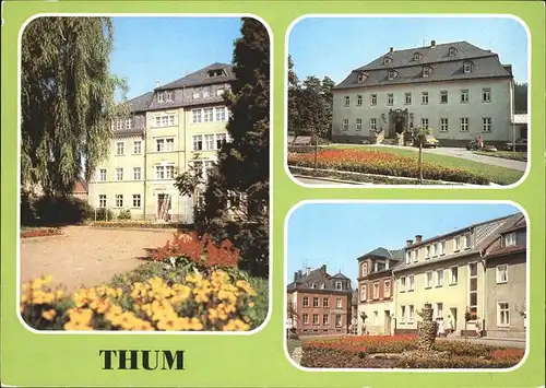 Thum Erzgebirge Maxim-Gorki-Oberschule Rathaus Kat. Thum Erzgebirge