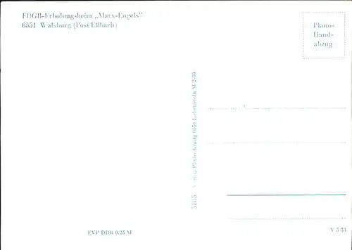 Walsburg FDGB Erholungsheim Marx-Engels Kat. Ziegenrueck Thueringen