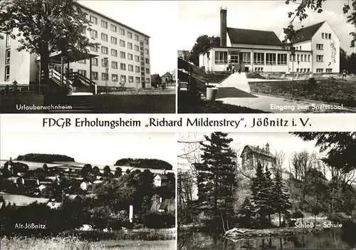 Joessnitz Erholungsheim Richard Mildenstrey Schloss Schule  Kat. Plauen