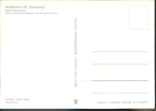 Weissenborn Erzgebirge Meuschkensmuehle Schulungsheim der Deutschen Post Kat. Weissenborn Erzgebirge