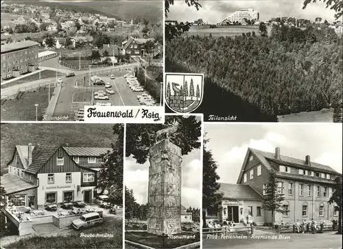 Frauenwald Thueringen Monument FDGB Ferienheim Raymone Dien Fraubachmuehle Autos Wappen Kat. Frauenwald