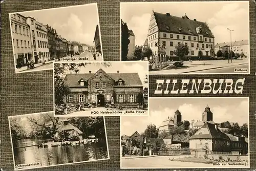 Eilenburg HOG Heideschaenke Rotes Haus Sorbenburg Schwanenteich Leipziger Strasse Kat. Eilenburg