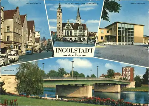 Ingolstadt Altes Rathaus Donaubruecke Kat. Ingolstadt