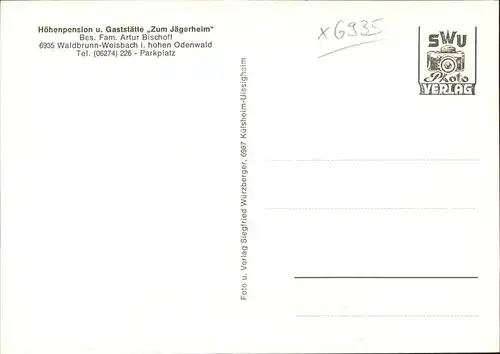 Waldbrunn Odenwald Hoehenpension Gasstaette zum Jaegerheim Wolfsschlucht Anlage Weisbacher Muehle Kat. Waldbrunn