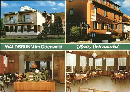 Waldbrunn Odenwald Haus Odenwald Restaurant Fritz Hagendorn Kat. Waldbrunn