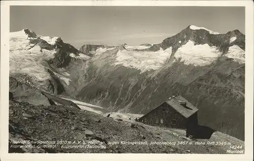 Kaprun Kaprunertal Heinrich Schaigerhaus Johannisberg Hohe Riffl Kat. Kaprun