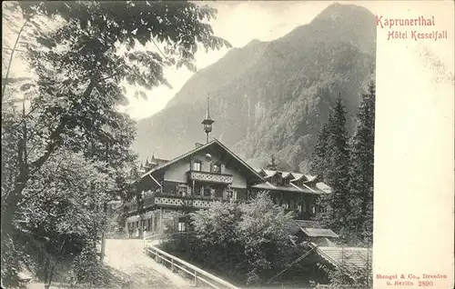 Kaprun Kaprunerthal Hotel Kesselfall Kat. Kaprun