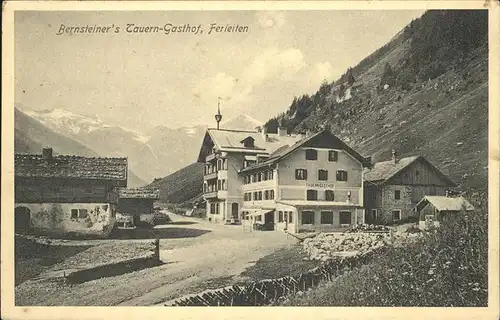 Ferleiten Bernsteiners Tauern Gasthof Kat. Salzburg