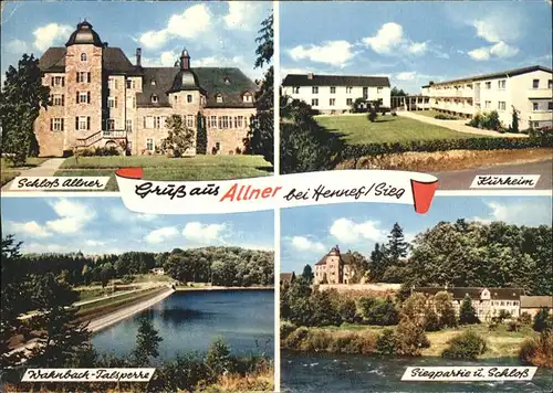 Allner Schloss Allner Kurheim Wahnbach Talsperre Sieg Kat. Hennef (Sieg)
