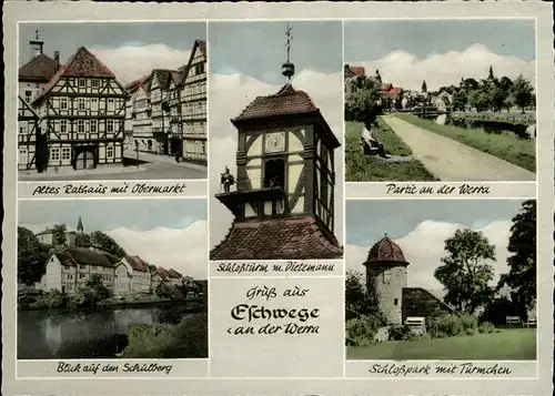 Eschwege Rathaus Obermarkt Schlossturm mit Dietemann Partie an der Werra Schulberg Schlosspark Turm Kat. Eschwege