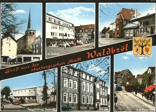 Waldbroel Kirche Bahnhof Feriensiedlung Rathaus Kaiserstrasse Stadtwappen Kat. Waldbroel