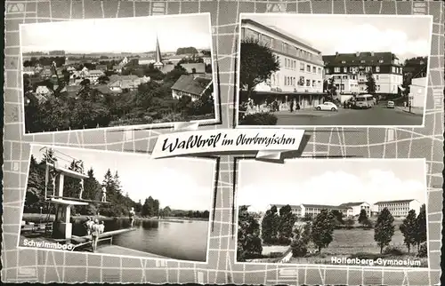 Waldbroel Teilansicht Waldbroel Schwimmbad Hollenberg Gymnasium Kat. Waldbroel