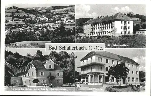Bad Schallerbach Hotel Viktoria Kurheim St. Sebastian Dr. Wlassak Heim Kat. Bad Schallerbach