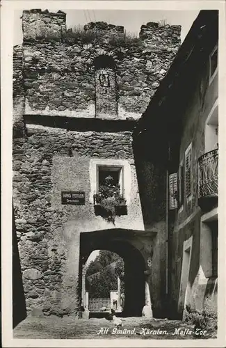 Gmuend Kaernten Alt Gmuend Malta Tor Kat. Gmuend in Kaernten