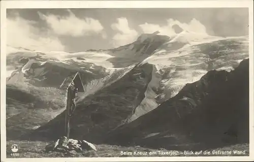 Hintertux Zillertal Beim Kreuz am Tuxerjoch Blick auf Gefrorene Wand Tuxer Alpen / Tux /Tiroler Unterland