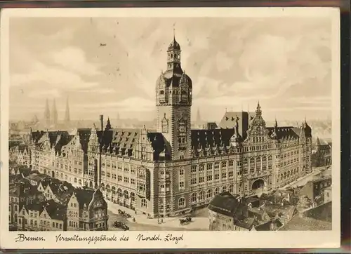 Bremen Verwaltungsgebaeude d. Nordd. Lloyd Kat. Bremen