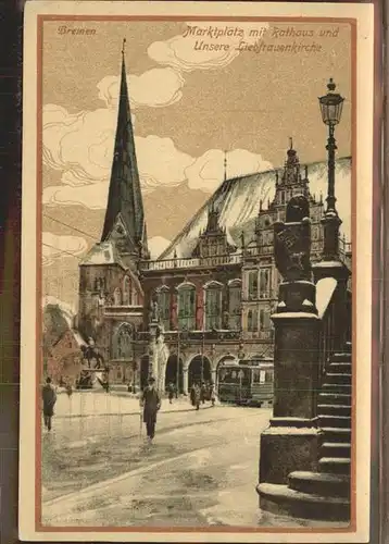 Bremen Marktplatz Rathaus Liebfrauenkirche Kat. Bremen