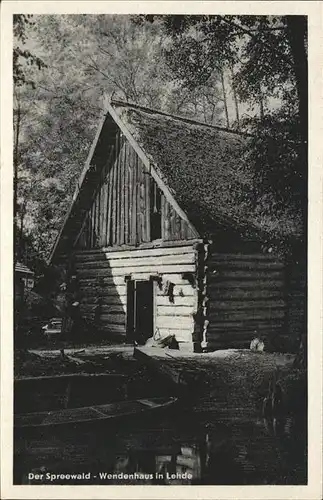 Spreewald Lehde
Wendenhaus Kat. Luebbenau