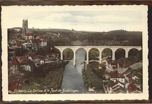 Fribourg FR La sarine el Pont de Zaehringen Kat. Fribourg FR