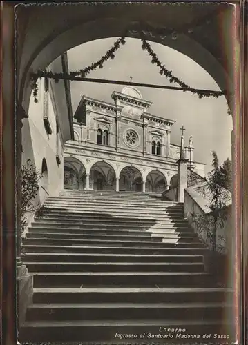 Locarno Ingresso al Santuario Madonna del Sasso / Locarno /Bz. Locarno