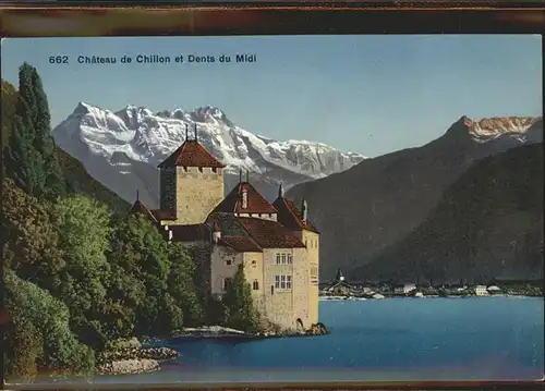 Chillon Chateau de Chillon et Dents du Midi Wallis Genfer See Kat. Montreux