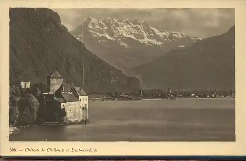 Chillon Chateau de Chillon et Dents du Midi Wallis Genfer See Kat. Montreux