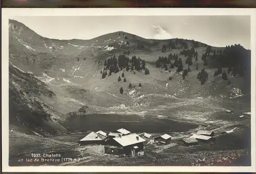 Bretaye Chalets et le lac de Bretaye Kat. Bretaye