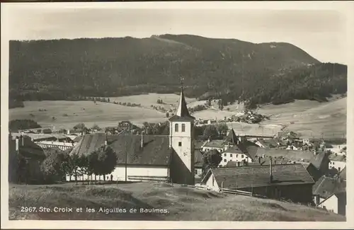 Ste Croix VD L eglise et les Aiguilles de Baulmes / Ste-Croix /Bz. Grandson