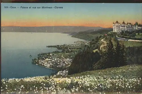 Caux VD Palace et vue sur Montreux Clarens Lac Leman Kat. Caux