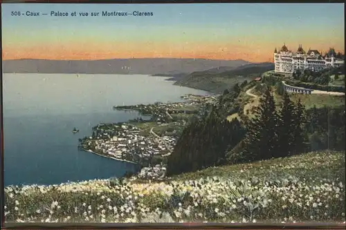 Caux VD Palace Hotel et vue sur Montreux Clarens Lac Leman Kat. Caux