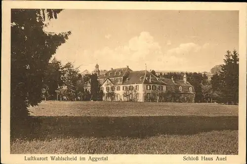 Wahlscheid Siegkreis Schloss Haus Auel Kat. Lohmar