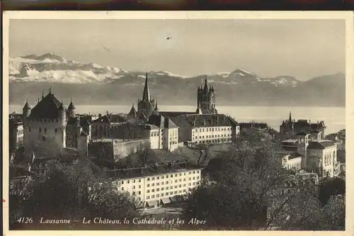 Lausanne VD Le Chateau La Cathedrale et les Alpes
 / Lausanne /Bz. Lausanne City