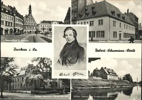 Zwickau Robert Schumann Konservatorium Haus Gewandhaus Rathaus Kat. Zwickau