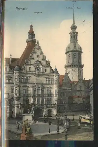 Dresden Georgentor und Schlossturm Kat. Dresden