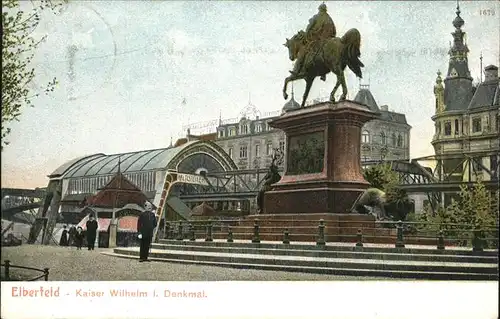 Elberfeld Wuppertal Kaiser Wilhelm I  Denkmal / Wuppertal /Wuppertal Stadtkreis