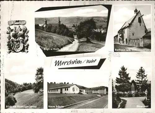 Merxheim Nahe Ev und Kath Kirche Rathaus Blick ins Nachtigallental Ehrenmal Kat. Merxheim