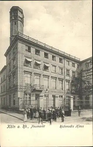 Koeln Neumarkt Richmodis Haus