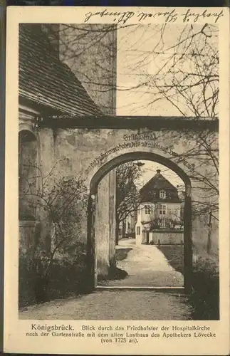 Koenigsbrueck Friedhofstor Hospitalkirche Lusthaus Loevecke